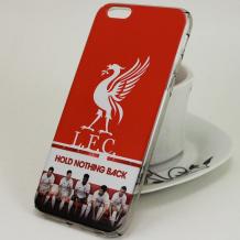 Твърд гръб за Apple iPhone 6 / iPhone 6S - FC Liverpool / Hold Nothing Back