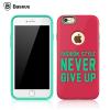 Луксозен силиконов калъф / гръб / BASEUS за Apple iPhone 6 / iPhone 6S - розов / NEVER GIVE UP